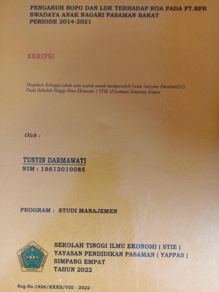 Pengaruh BOPO dan LDR Terhadap ROA Pada PT. BPR Swadaya Anak Nagari Pasaman Barat Periode 2014 - 2021